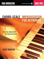 Chord-Scale Improvisation For Keyboard - A Linear Approach To Improvisation (Bk/Cd) 0876391161 Book Cover