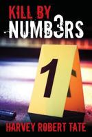 Kill by Numb3rs 148194715X Book Cover