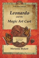Leonardo and the Magic Art Cart, book 1 of the Art a la Cart series, Second Revised Edition 170592512X Book Cover