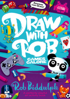 Draw With Rob: Games Galore: The incredible new children’s activity book from bestselling Rob Biddulph filled with illustrations, drawings and fun puzzles – perfect for kids! 0008627657 Book Cover