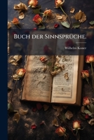 Buch Der Sinnspruche 1247085058 Book Cover