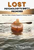 Lost: Psychology's Empty Promises B08QBDR9MX Book Cover