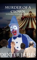 Murder of a Clown B08XLGJRBP Book Cover
