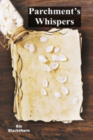 Parchment's Whispers: Optimizing Signal Reception for Voice Fidelity Clarity B0FNSPSKPG Book Cover
