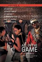 All In The Game Part Two: Part of the Masters of the Game Series 1465310150 Book Cover