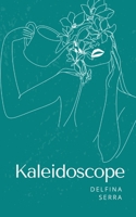 Kaleidoscope 9358316594 Book Cover