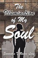 The Illumination of My Soul 097720460X Book Cover