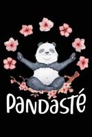 Pandaste: Yoga Panda Bear Meditating Namaste Journal Blank Lined Paper Notebook Black 1074812239 Book Cover