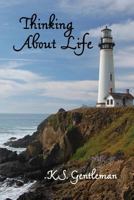 Thinking about Life 148090113X Book Cover