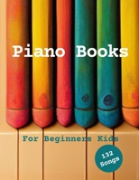 Piano Books For Beginners Kids: Easy Music Songs With Blank Sheet Music B0BHQYLYG4 Book Cover