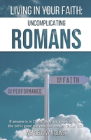 Living in Your Faith 1633573796 Book Cover