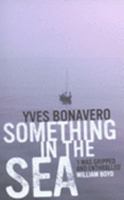 Something in the Sea 0747578494 Book Cover