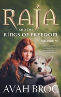 Raja and the Rings of Freedom 1038347963 Book Cover
