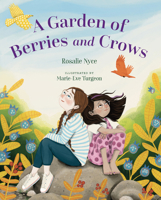 A Garden of Berries and Crows 1459840070 Book Cover