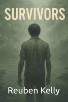 Survivors: Deluxe Paperback Edition (The Survivors Series) B0F5H4S9YP Book Cover