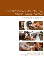 Clinical Proficiencies in Athletic Training 130015652X Book Cover