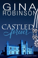 Castled Forever 1098584333 Book Cover