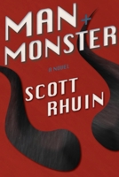 Man and Monster 1734458534 Book Cover
