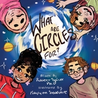 What are Circles for? B0C91KG6RD Book Cover