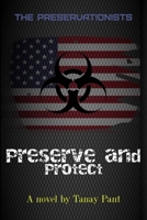 Preserve and Protect (The Preservationists) B0875ZKL3N Book Cover