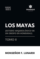 Los Mayas Tomo II (Spanish Edition) B0GZX9H9HH Book Cover