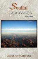 Soulful Expressions: Anthology 0741436779 Book Cover