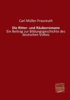 Die Ritter- Und Rauberromane 3741127590 Book Cover