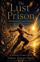 The Lust Prison B0GYQK1MWM Book Cover
