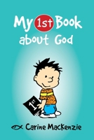 My First Book about God 1781912602 Book Cover