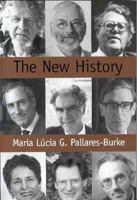 The New History: Confessions and Conversations 0745630219 Book Cover