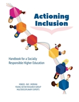 Actioning Inclusion: Handbook for a Socially Responsible Higher Education 2958074315 Book Cover