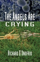 The Angels Are Crying 1904086748 Book Cover