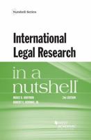 International Legal Research in a Nutshell (Nutshell Series) 1634605217 Book Cover