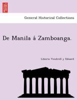 De Manila á Zamboanga. 1241733481 Book Cover