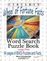 Circle It, Wheel of Fortune Facts, Word Search, Puzzle Book 1945512865 Book Cover