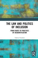 The Law and Politics of Inclusion: From Rights to Practices of Disidentification 0815356579 Book Cover