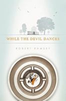 While The Devil Dances 1439222886 Book Cover