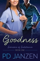The Goodness 1486621279 Book Cover