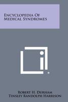 Encyclopedia of Medical Syndromes 1258768887 Book Cover