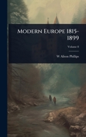 Modern Europe 1815-1899 1023732998 Book Cover
