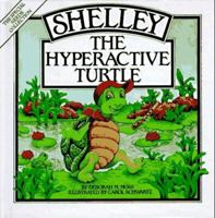 Shelley, the Hyperactive Turtle (Special Needs Collection) 093314931X Book Cover