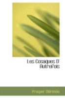 Les Cosaques D' Autrefois 0526285818 Book Cover