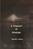 A Potpourri Of Paintings 1774033275 Book Cover