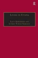 Living In Utopia: New Zealand's Intentional Communities 1138276472 Book Cover