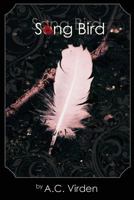 Song Bird 1985413051 Book Cover