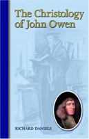 The Christology of John Owen 1892777371 Book Cover