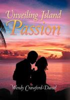 Unveiling Island Passion 146539494X Book Cover
