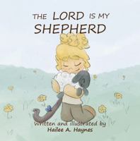 The Lord Is My Shepherd B0GG5LM8G4 Book Cover
