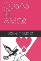 COSAS DEL AMOR 1671069412 Book Cover