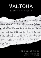 Valtoha: Cartas a Mi Abuelo (Spanish Edition) B0HDBN4QFG Book Cover